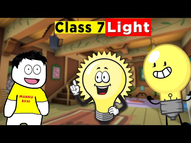 class 7 science chapter 15 - Light | CBSE Class 7 Science | class 7 light
