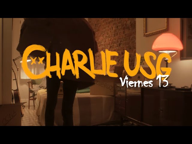 Charlie USG - Viernes 13 (Videoclip Oficial)