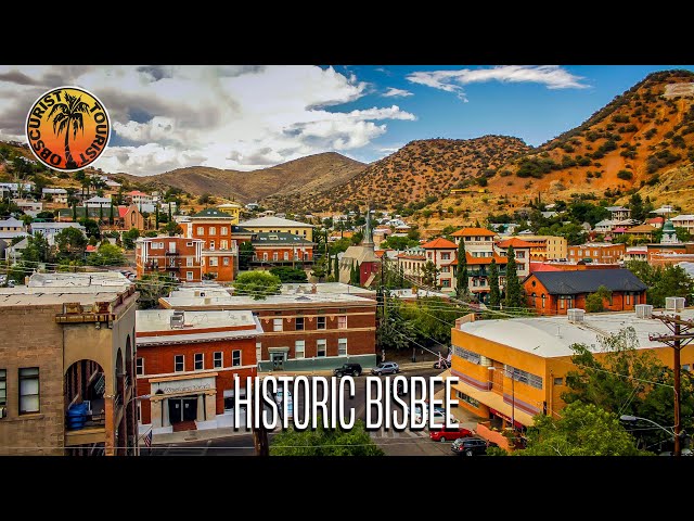 My Favorite Town In America: Bisbee, Arizona