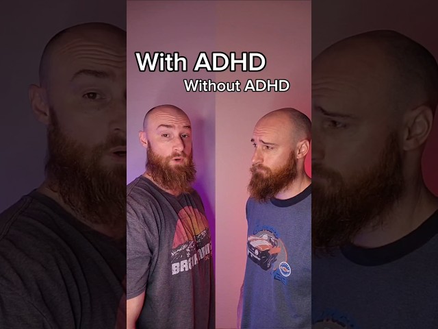 With ADHD / Without ADHD #adhd