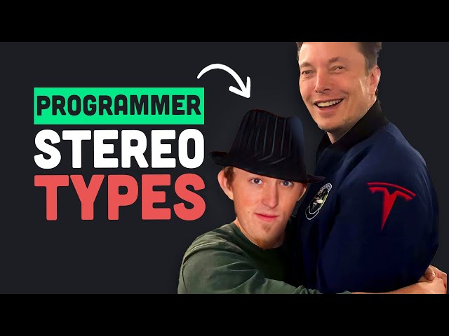 10 Programmer Stereotypes
