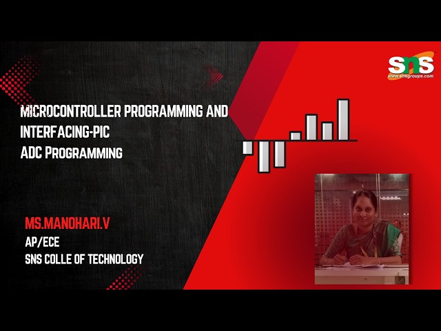 ADC PROGRAMMING| MICROCONTROLLER PROGRAMMING AND INTERFACING I SNS INSTITUTIONS