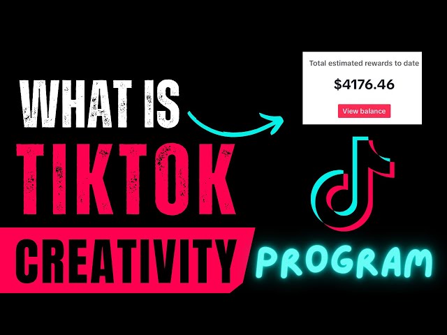 What is TIKTOK Creativity Program Beta | Tiktok creativity program beta EXPLAINED