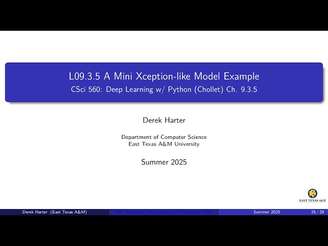 L09.3.5: A Mini Xception-like Model Example