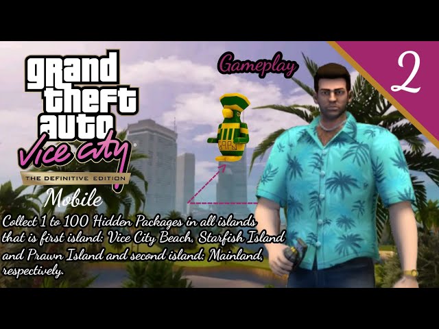 GTA Vice City Definitive Mobile Gameplay Part 2: Collect 1 to 100 Hidden Packages in all islands