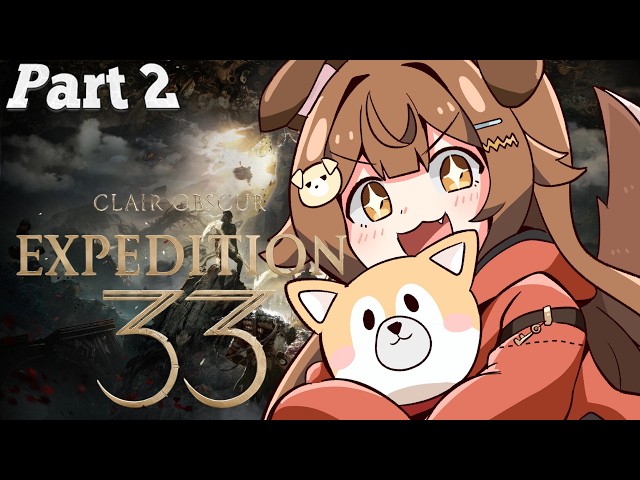 【 Clair Obscur: Expedition 33 】Why is everyone mogging