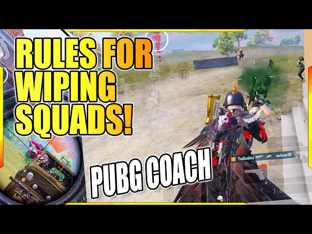 RULES FOR WIPING SQUADS PUBG MOBILE COACH