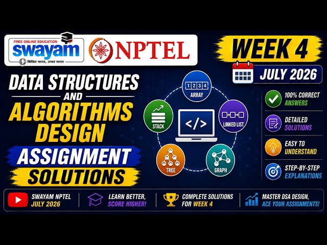 Data Structures and Algorithms Design Week 4 Assignment Answers 2026 | NPTEL July 2026 | NPTEL