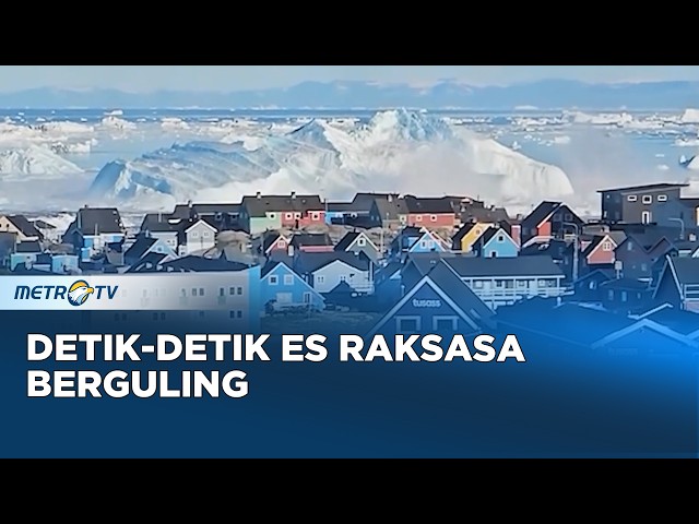 Gunung Es Raksasa di Greenland Tiba-Tiba Terbalik Picu Gelombang Besar