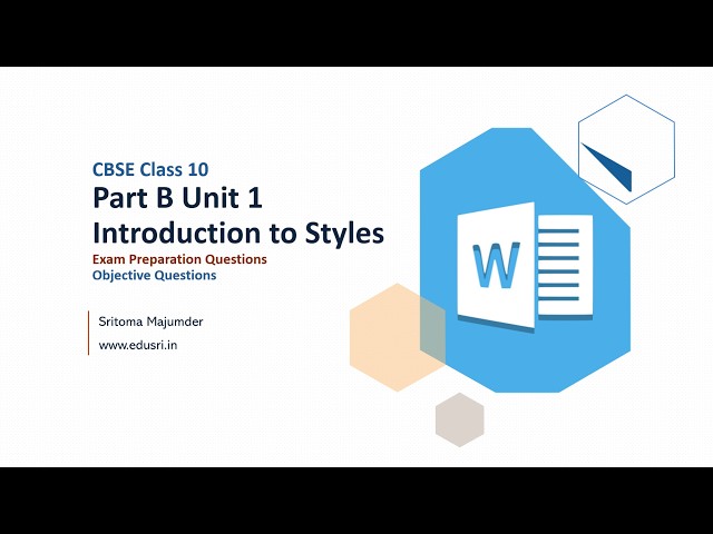CBSE Class 10 Digital Documentation Ch 1 Introduction to Styles | Board Exam Objective Questions