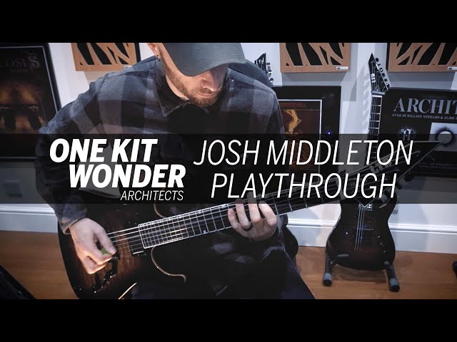 Josh Middleton - One Kit Wonder: Architects