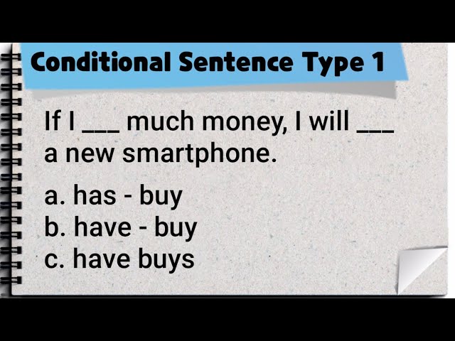 Conditional Sentence Type 1 || quiz