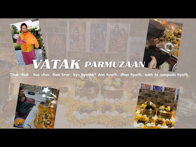 What Happens After Herath? | Vatuk Parmauzun in a Kashmiri Pandit Household