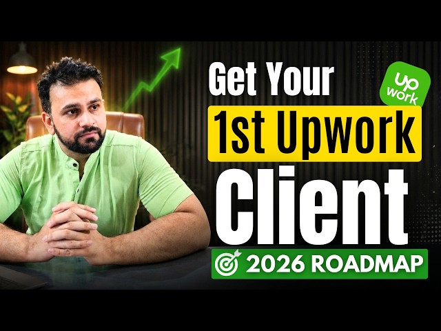 UPWORK Freelancer : How to Get Your 1st Client on UPWORK, Roadmap 2026, Proposal & Sites Like Upwork