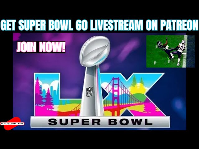 JOIN NOW! Super Bowl 60 livestreams Friday-Sunday on Patreon!