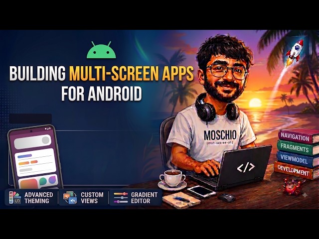 #11 Multi Screen App Android |  Android Developer Internship Training