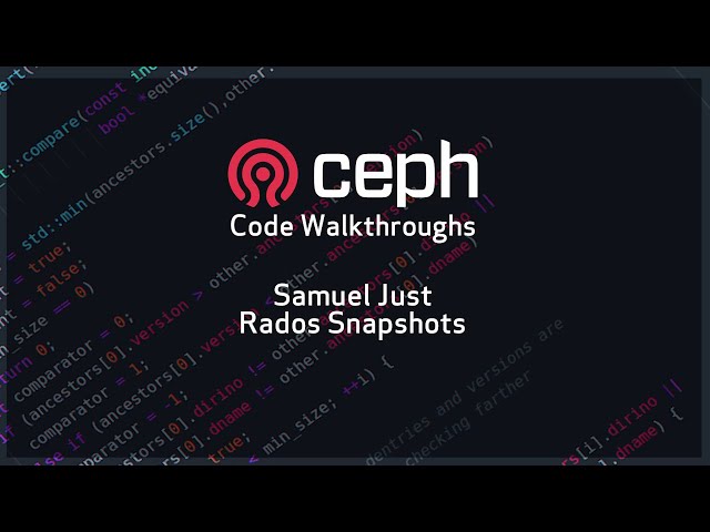 Ceph Code Walkthroughs: RADOS Snapshots