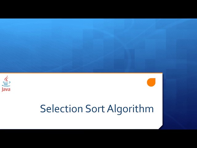 Lesson 11c_1 Selection Sort Algorithm