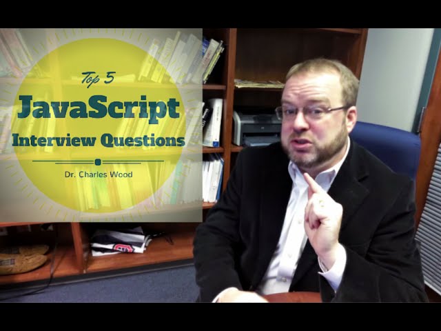 JavaScript Interview Questions, Technical