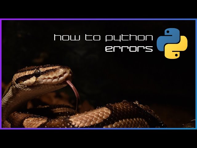 Understanding errors - How to Python - Basics 6