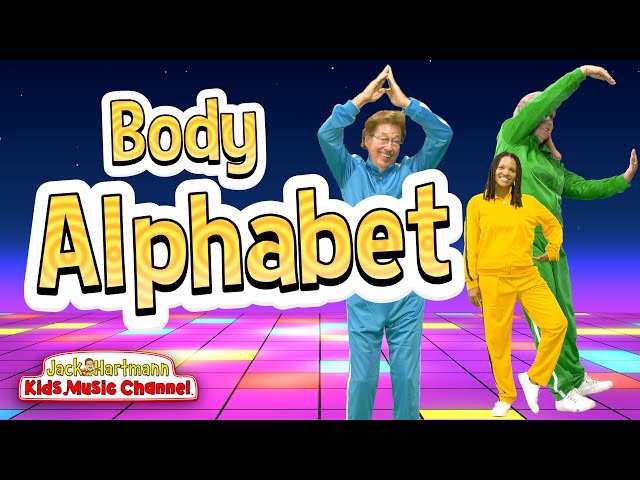 Body Alphabet | Jack Hartmann