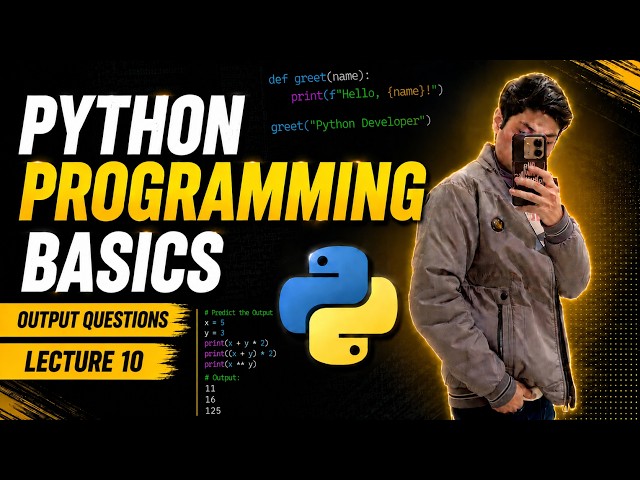 Python Programming Output  Questions- L10(Lecture 10)