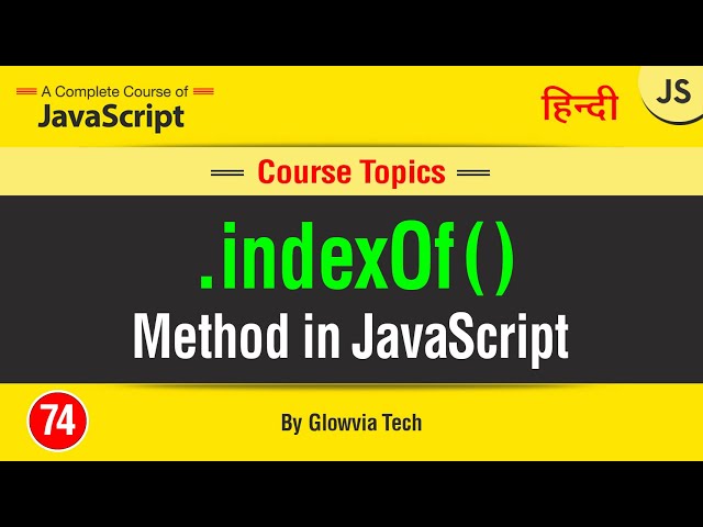 indexOf method in JavaScript || IndexOf() Array Method Tutorial in Hindi/Urdu