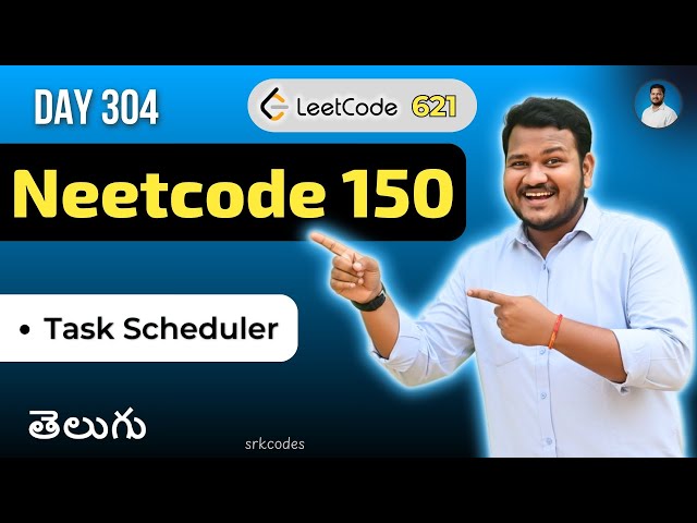 Leetcode 621: Task Scheduler in Telugu | Simulation, Greedy | Python DSA | srkcodes