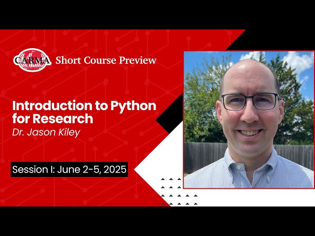 Introduction to Python for Research (Dr. Jason Kiley)