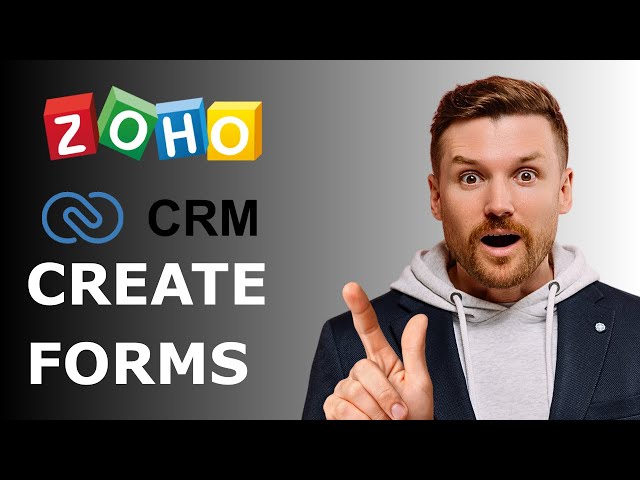 Zoho Forms + Zoho CRM Integration Tutorial