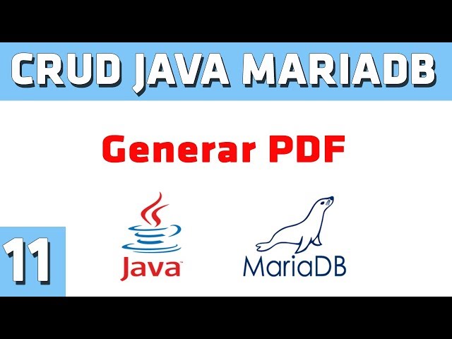 ✔️ CRUD MVC JAVA MariaDB 11. Generar PDF con ITEXT