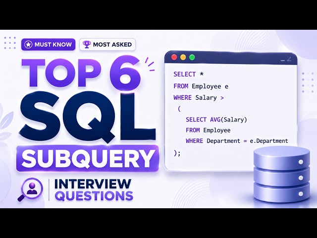 The ONLY Subquery Video You Need for SQL Interviews | Crack SQL Interviews
