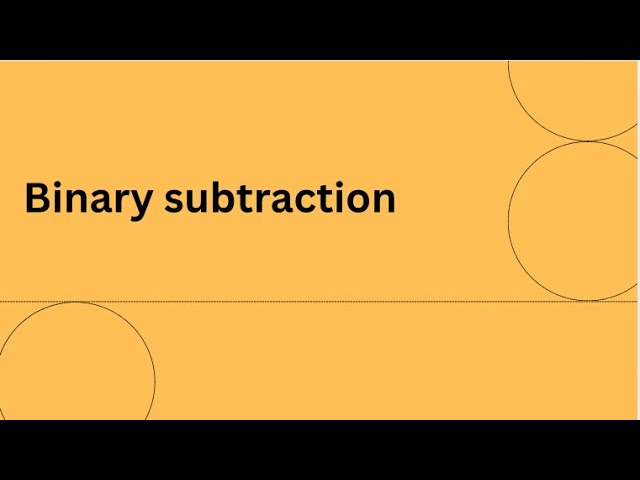 Binary subtractor in digital electronics