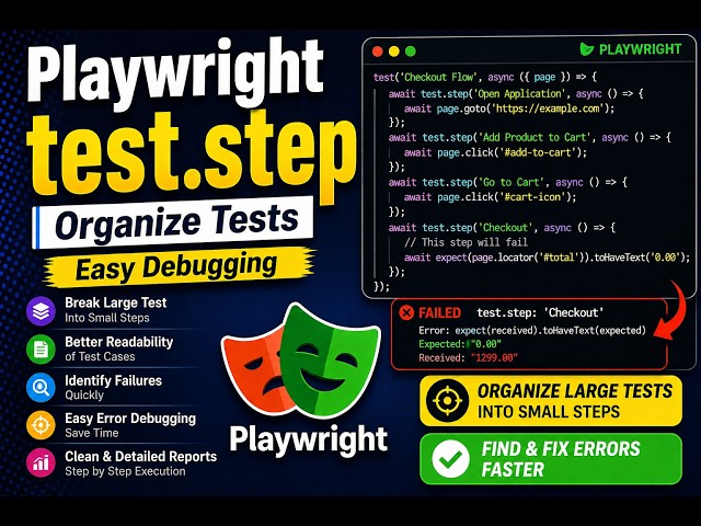 Playwright test.step Explained | Organize Tests + Easy Debugging