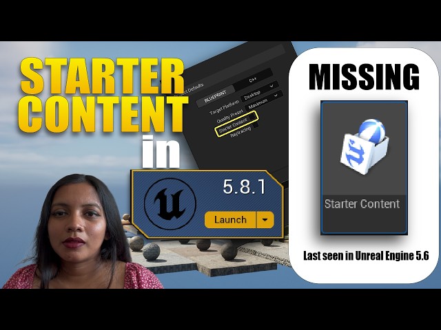 Missing Starter Content in Unreal Engine 5.6+? Easy step to add it back tutorial