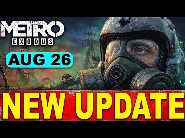 Metro Exodus Update v1.002.000 Patch - Crash Fixes & Deep Silver Account Changes