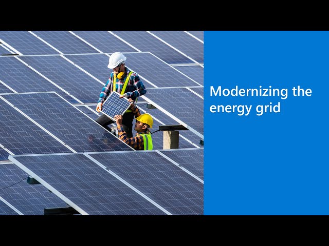 Modernizing the energy grid