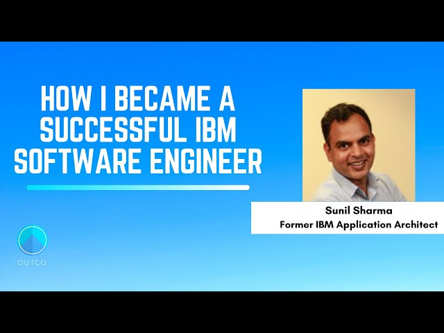 How I Became a Successful IBM Software Engineer