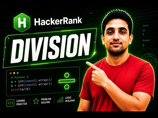 🔥 HackerRank Python Division | Easy Explained (Step-by-Step)