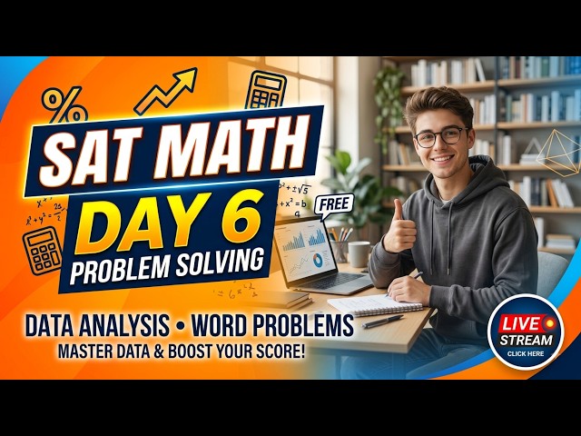 SAT Math Prep Day 6: Mastering Word Problems & Data Analysis 📊