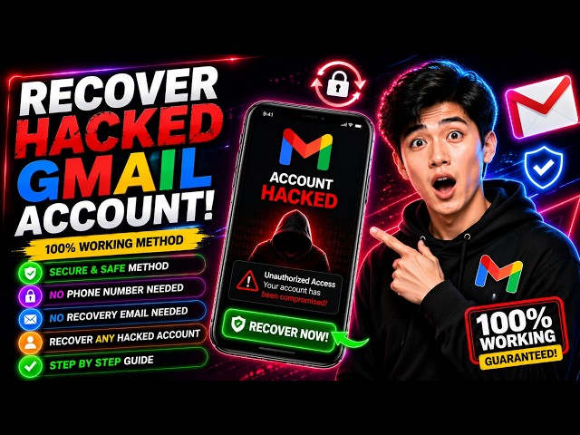 How to Recover Hacked Gmail Account Without Phone Number and Recovery Email Address (2026)