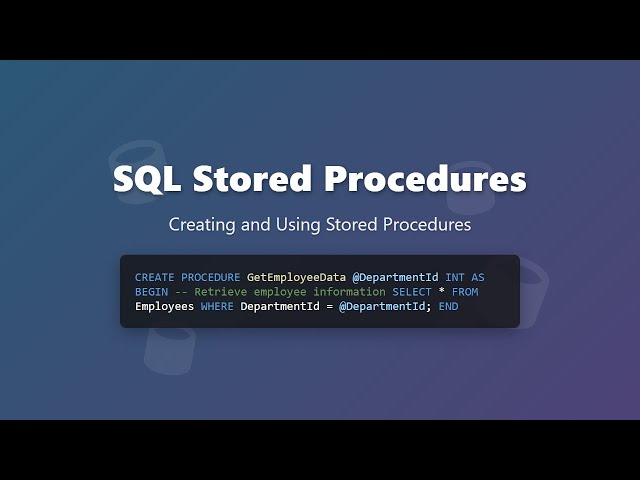 SQL Stored Procedures Tutorial for Beginners: Create, Execute & Secure Your Data!
