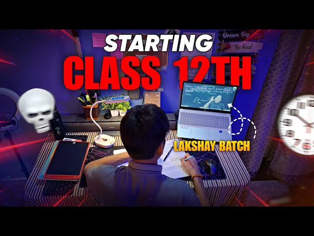 Starting Class 12th🔥 As a Neet aspirant | First class of Lakshya batch 👀