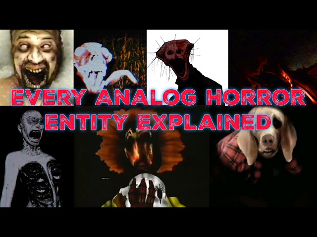 Every Analog Horror Entity Explained