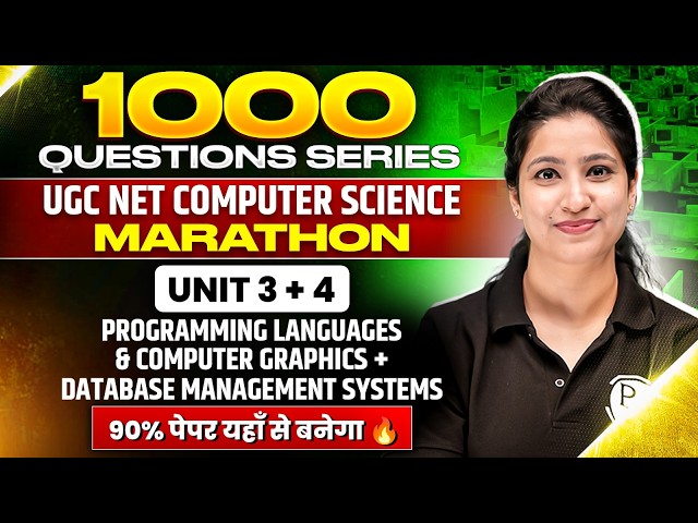 UGC NET Computer Science Paper 2 | Complete Unit 3 + 4 PYQs | UGC NET Computer Science Marathon