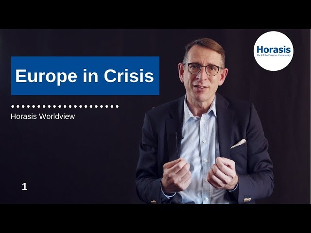 Horasis Worldview: On the Future of Europe