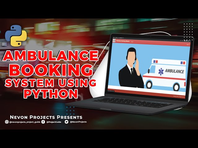 Ambulance Booking System using Python | Python Projects Ideas