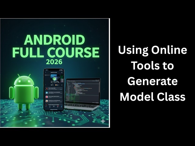 (206) Using Online Tools to Generate Model Classes | Android Retrofit Tutorial