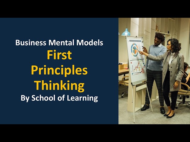 First Principles Thinking (The SpaceX Case Study & Problem Solving)