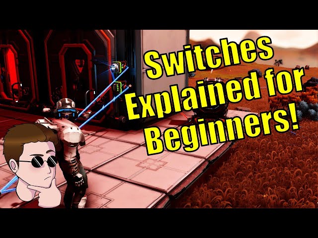 Switches Explained for Beginners! - No Man's Sky Beyond